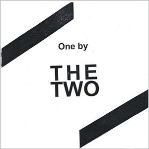 One by the Two
