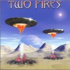 Two Fires - Two Fires