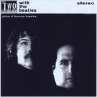 Two Of Us - With The Beatles (plus 4 bonus tracks): An Acoustic Tribute To The Beatles