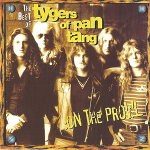 On The Prowl (The Best Of The Tygers Of Pan Tang)