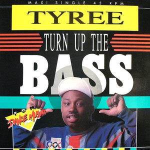 Turn Up The Bass