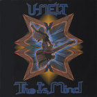U-Melt - The I's Mind