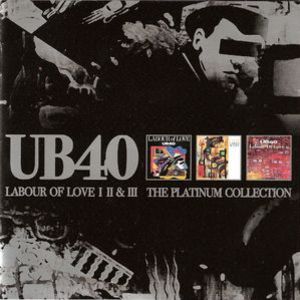 Labour Of Love I, II & III: The Platinum Collection CD1