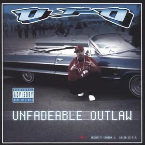 Unfadeable Outlaw