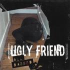 Ugly Friend - All Bagged Up