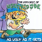 As Ugly As It Gets: The Very Best Of