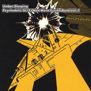 Psychedelic Sci-Fi New Wave Fusion Band Vol. 1 (OUT OF PRINT)
