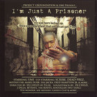 Umi - Im just A Prisoner