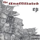 The Unaffiliated EP