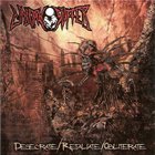 Unborn Suffer - Desecrate/ Retaliate/ Obliterate