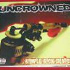 Uncrowned - Simple Sick Device