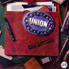 Union - On Strike