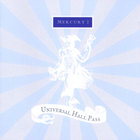 Universal Hall Pass - Mercury