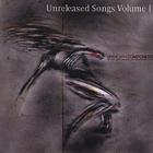Unknown Component - Unreleased Songs Volume I