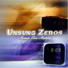 Unsung Zeros - Moments From Mourning