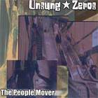 Unsung Zeros - People Mover