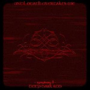 Symphony I: Deep Dark Red