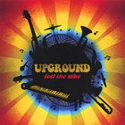 UPGROUND - Feel the Vibe