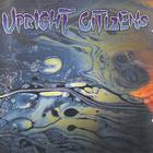 Upright Citizens - Colour Your Life