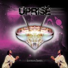 Uprise - Iconoclasm