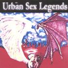 Urban Sex Legends - Urban Sex Legends