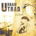 Urban Trad - Kerua