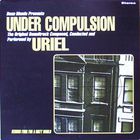 Uriel - Under Compulsion