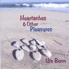 Ute Bonn, Voicedancer - Heartaches & Other Pleasures