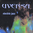 UVERSA - Electric Jazz