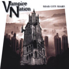 Vampire Nation - Dead City Diary