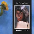 Vandana Bali - The Power of Love