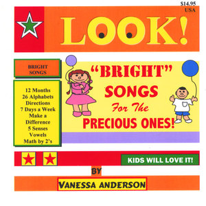 Bright Songs For The Precious Ones