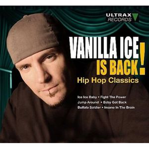 Vanilla Ice Is Back! (Hip Hop Classics)