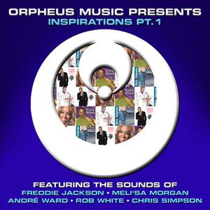 Orpheus Music Presents - Inspirations Pt. 1