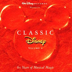 Disney Classic: 60 Years Of Musical Magic CD5