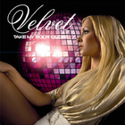 Velvet - Take My Body Close (CDS)