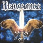 Vengeance - Wings Of An Arrow
