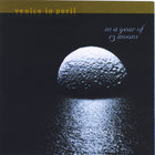 Venice In Peril - In A Year Of 13 Moons