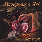 Verlene Schermer - Persephone's Art