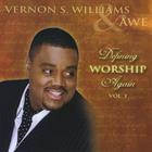 Vernon S. Williams - Defining Worship Again Vol. 1