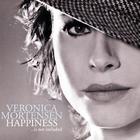 Veronica Mortensen - Happiness... Is Not Included