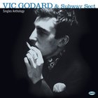 Vic Godard & Subway Sect - Singles Anthology