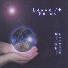 Vicki Larnach - Leave It To Us