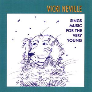 Vicki Neville Sings Music for the Very Young