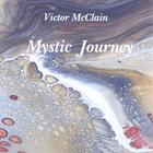 Victor McClain - Mystic Journey
