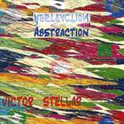 Victor Stellar - Abstraction