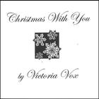 Victoria Vox - Christmas With You (single)