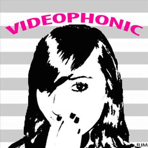 Videophonic