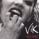 VIK - Welcome
