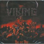 Viking - Do Or Die